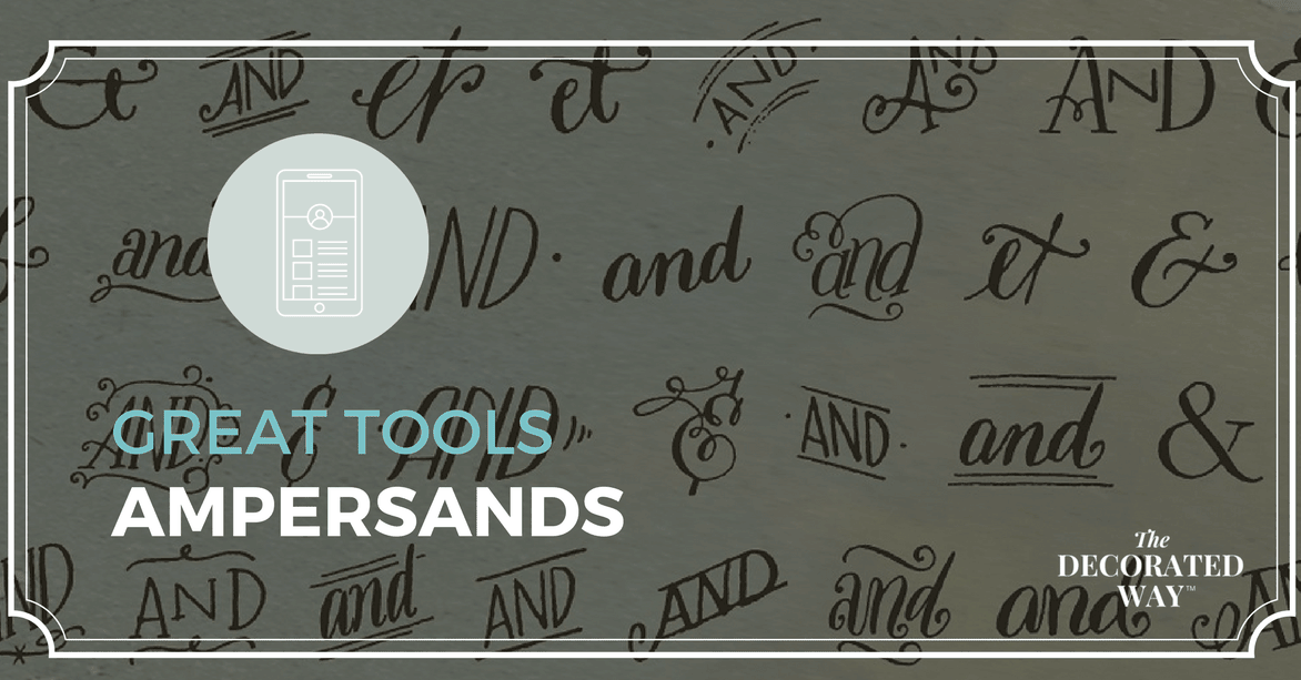 Great Tools - Ampersands